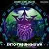 Quando & Ezra Hazard - Into the Unknown (Remixes) [feat. Alex Jones] - Single